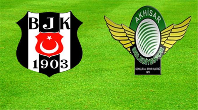 Beşiktaş: 2 - Akhisar Belediye: 0