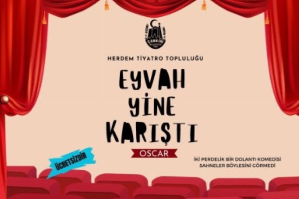 &ldquo;Eyvah Yine Karıştı&rdquo; sahneye &ccedil;ıkıyor