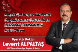Dr.Levent Alpaltaş Bayram Mesajı