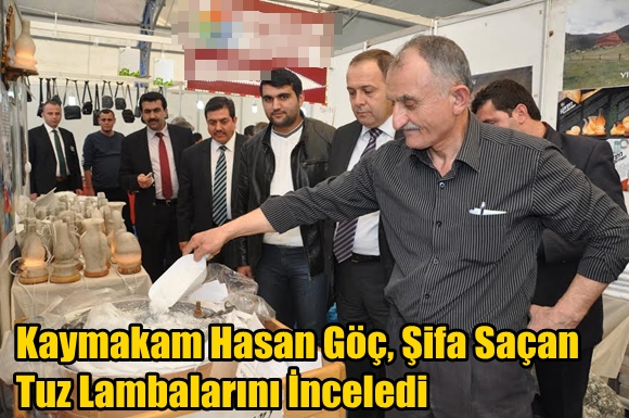 Kaymakam Hasan G&ouml;&ccedil;, Şifa Sa&ccedil;an Tuz Lambalarını İnceledi