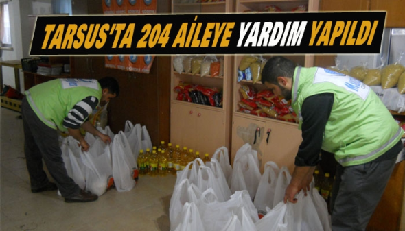 Tarsus&rsquo;ta 204 Aileye Yardım Yapıldı
