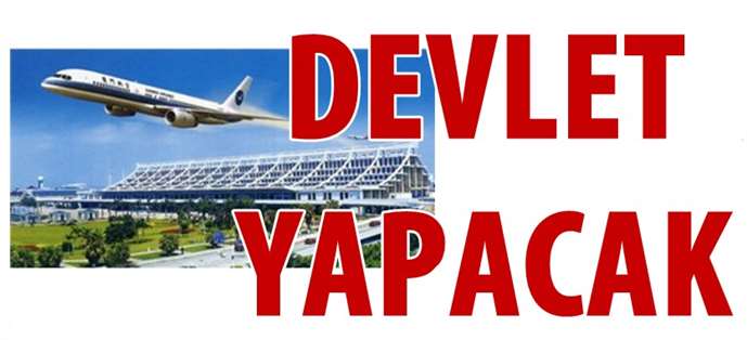 Çukurova Havaalanı Devlet Yapacak