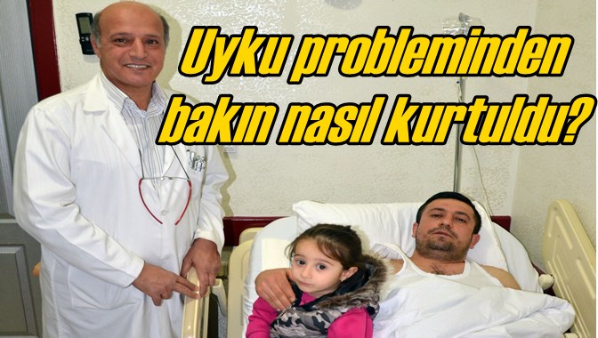 Uyku Probleminden Bakın Nasıl Kurtuldu