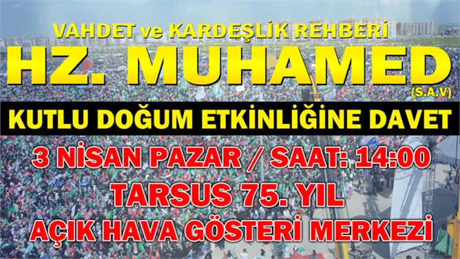 Tarsus'u Kutlu Doğum Heyecanı Sardı