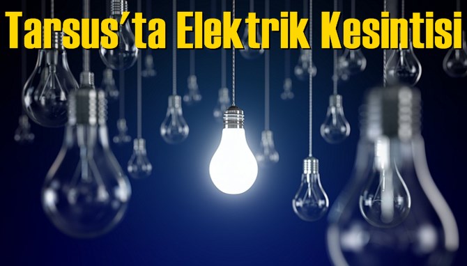 Tarsus'ta Elektrik Kesintisi