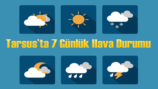 Tarsus 7 Günlük Hava Durumu