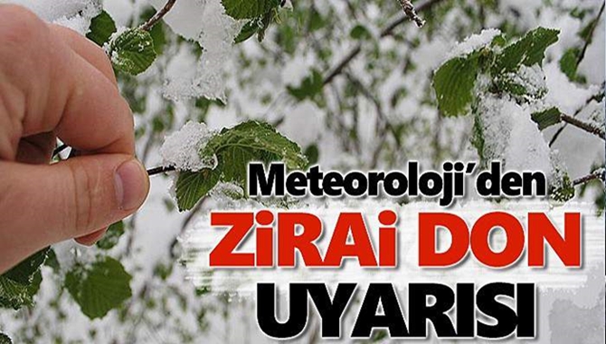 3 Günlük Zirai Don Uyarısı