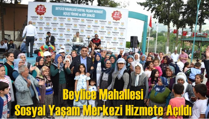 Beylice Mahallesi Sosyal Yaşam Merkezi Hizmete A&ccedil;ıldı