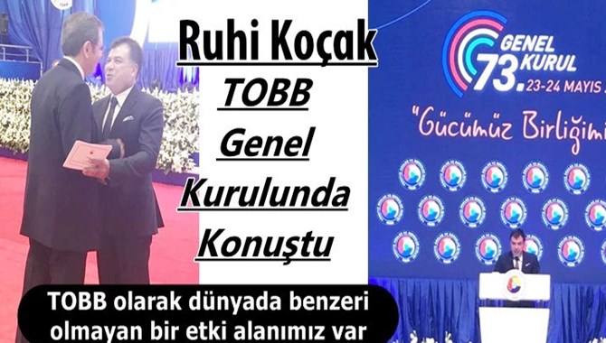 Ko&ccedil;ak, TOBB Genel Kurulunda Konuştu