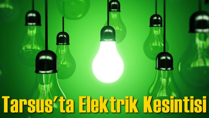 Tarsus'ta Elektrik Kesintisi