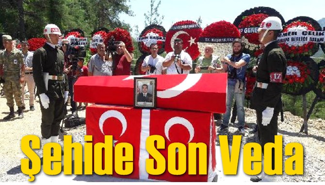 Şehide Son Veda