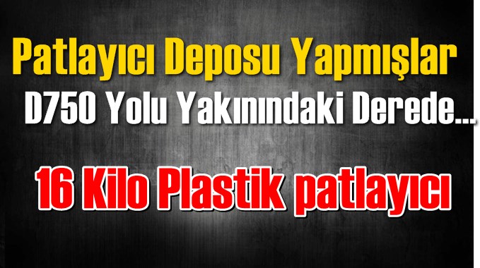 Patlayıcı Deposu Yapmışlar