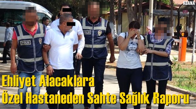 Ehliyet Alacaklara &Ouml;zel Hastaneden Sahte Sağlık Raporu İddiası