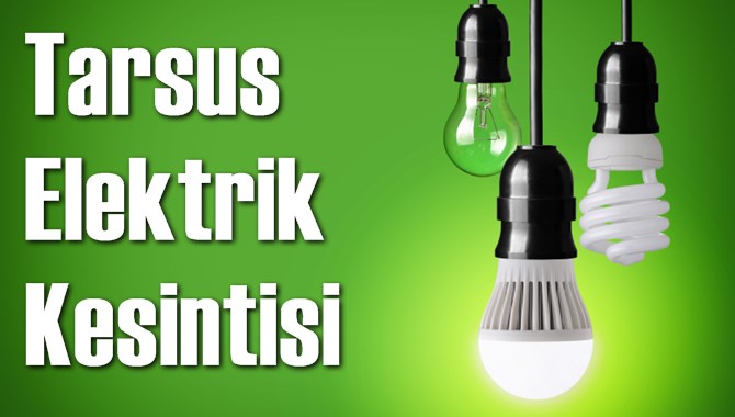 Tarsus Elektrik Kesintisi