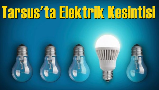 Tarsus'ta Elektrik Kesintisi
