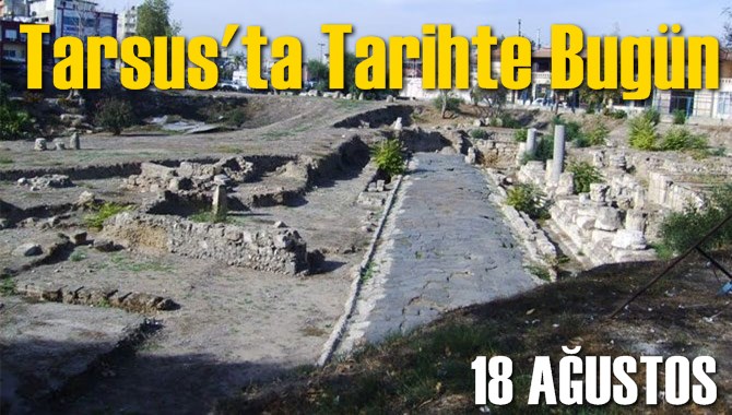 Tarsus'ta Tarihte Bug&uuml;n