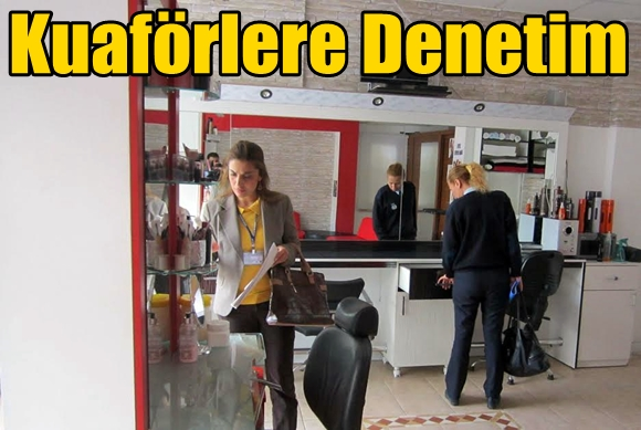 Bayan Kuaf&ouml;rlerine Denetim