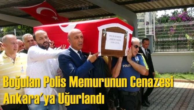 Boğulan Polis Memurunun Cenazesi Ankara'ya Uğurlandı