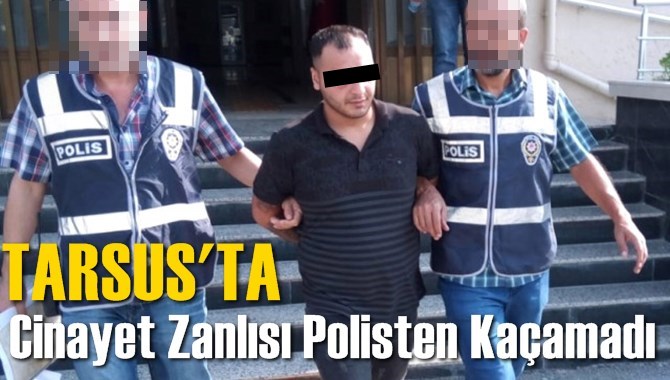 Cinayet Zanlısı Polisten Ka&ccedil;amadı