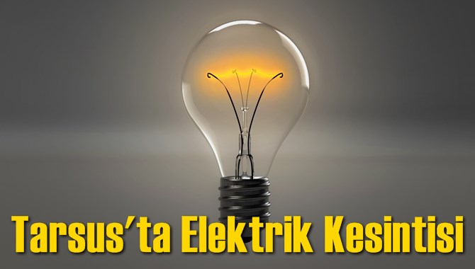 Tarsus Elektrik Kesintisi