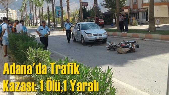 Trafik Kazası: 1 Ölü,1 Yaralı