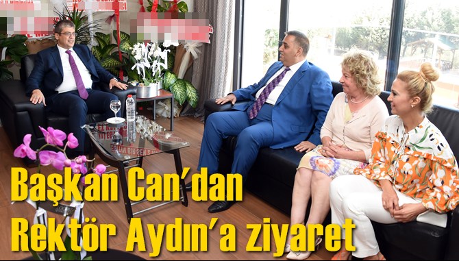 Başkan Can'dan Rekt&ouml;r Aydın'a ziyaret