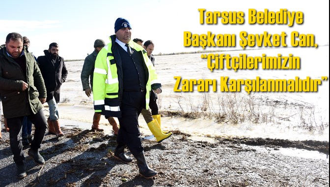 Başkan Can, &ldquo;&Ccedil;ift&ccedil;ilerimizin Zararı Karşılanmalıdır&rdquo;