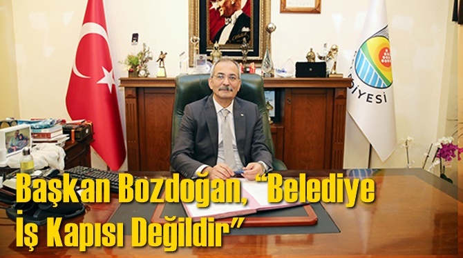 Başkan Bozdoğan;"Tarsus Belediyesini İş&ccedil;ilerle Dolduramayız"