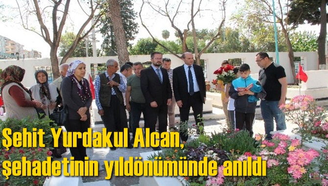 Şehit Yurdakul Alcan, şehadetinin yıld&ouml;n&uuml;m&uuml;nde anıldı