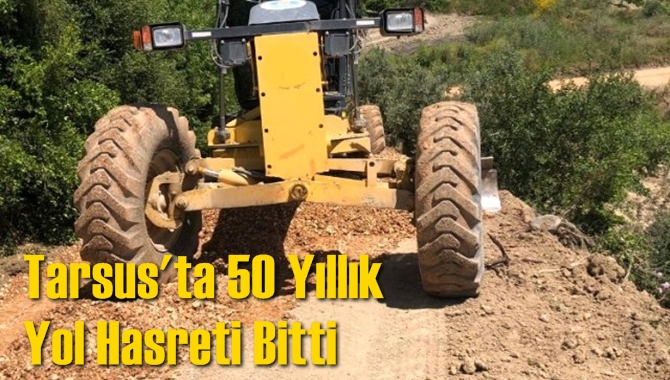 Tarsus'ta 50 Yıllık Yol Hasreti Bitti