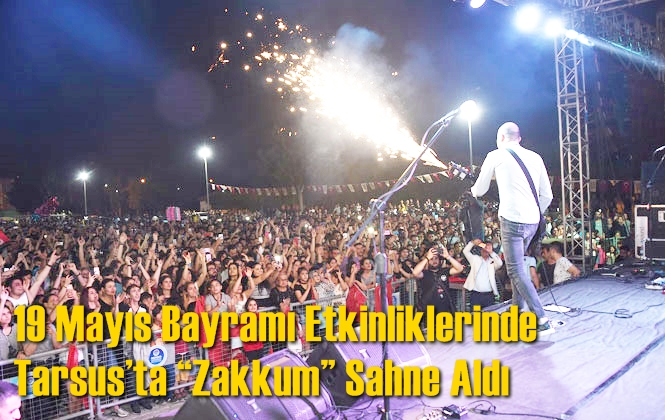 19 Mayıs Bayramı Etkinliklerinde Tarsus&rsquo;ta &ldquo;Zakkum&rdquo; Sahne Aldı