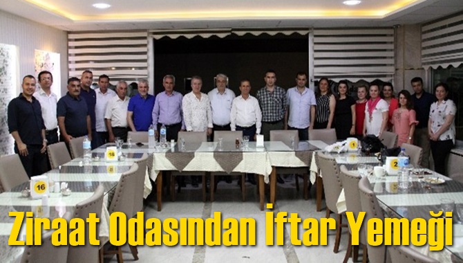 Ziraat Odasından iftar yemeği