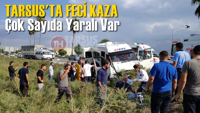 Adana Mersin Seferini Yapıyordu, Tarsus'ta Kaza Yaptı