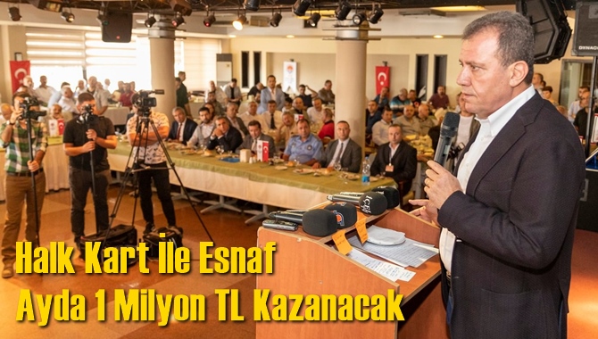 Başkan Seçer: “Halk Kart İle Esnaf Ayda 1 Milyon TL Kazanacak”