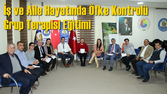 İş ve Aile Hayatında &Ouml;fke Kontrol&uuml; Grup Terapisi Eğitimi