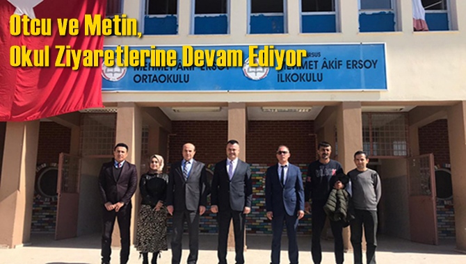 Otcu ve Metin, Okul Ziyaretlerine Devam Ediyor