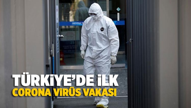 T&uuml;rkiye'de ilk corona vir&uuml;s vakası tespit edildi.