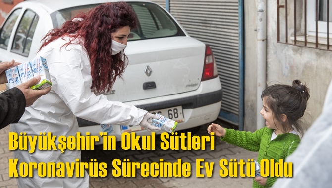 B&uuml;y&uuml;kşehir&rsquo;in Okul S&uuml;tleri Koronavir&uuml;s S&uuml;recinde Ev S&uuml;t&uuml; Oldu