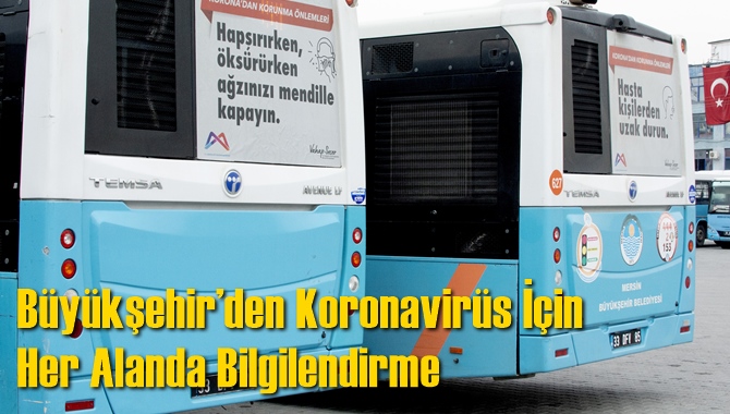 B&uuml;y&uuml;kşehir&rsquo;den Koronavir&uuml;s İ&ccedil;in Her Alanda Bilgilendirme