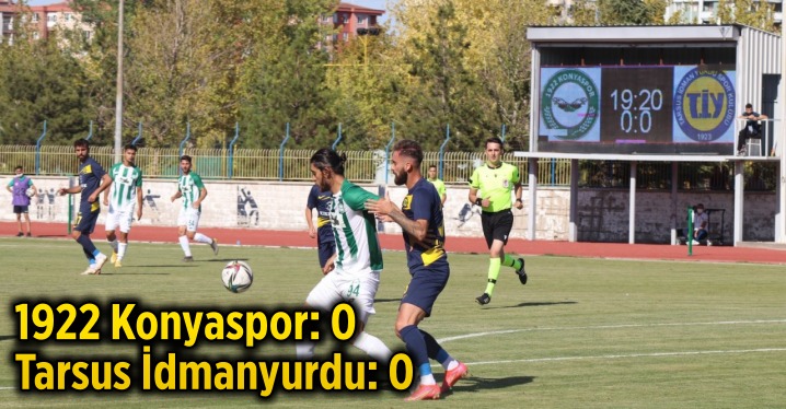 1922 Konyaspor 0-0 Tarsus İdmanyurdu