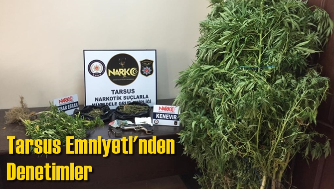 Tarsus Emniyeti'nden Denetimler