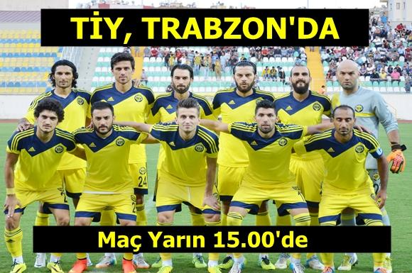 Tarsus İdmanyurdu 1461 Trabzon Ma&ccedil;ı Cuma G&uuml;n&uuml;