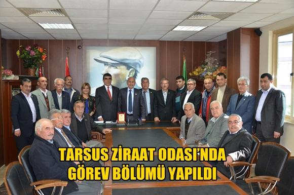 Tarsus Ziraat Odası&rsquo;nda G&ouml;rev B&ouml;l&uuml;m&uuml; Yapıldı