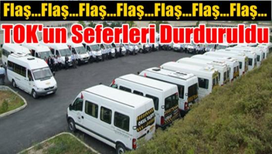 &Ouml;zgecan Aslan'ın Bindiği TOK Otob&uuml;slerinin Seferleri Durduruldu