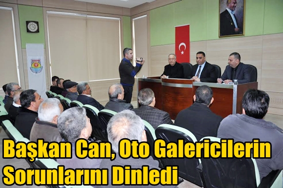 Başkan Can, Oto Galericilerin Sorunlarını Dinledi