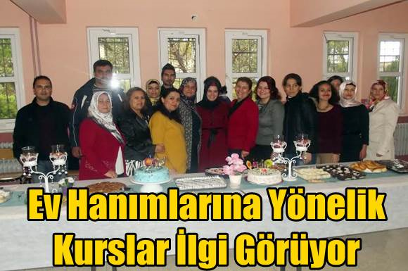Ev Hanımlarına Y&ouml;nelik Kurslar İlgi G&ouml;r&uuml;yor