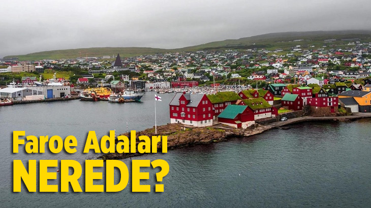 Faroe Adaları Nerede?